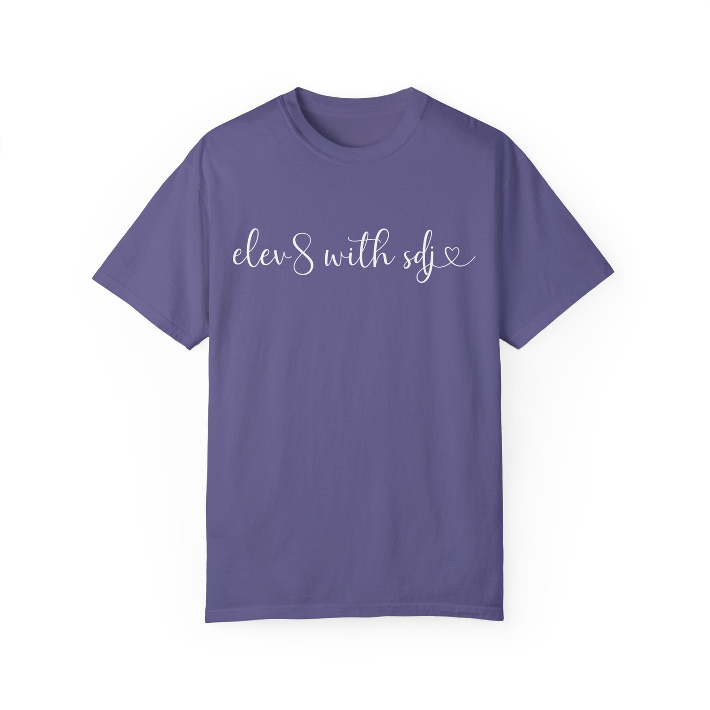 ELEV8 with SDJ Comfort Colors T-shirt