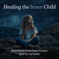 Healing the Inner Child Meditation MP3 Download