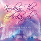 Invoking the Archangels by Sunny Dawn Johnston MP3 Download