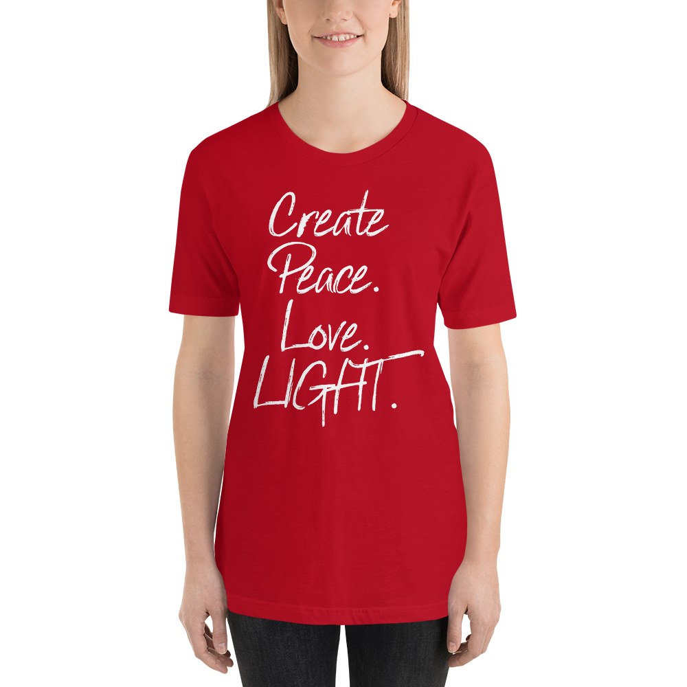 CREATE PEACE LOVE LIGHT Short-Sleeve Unisex T-Shirt