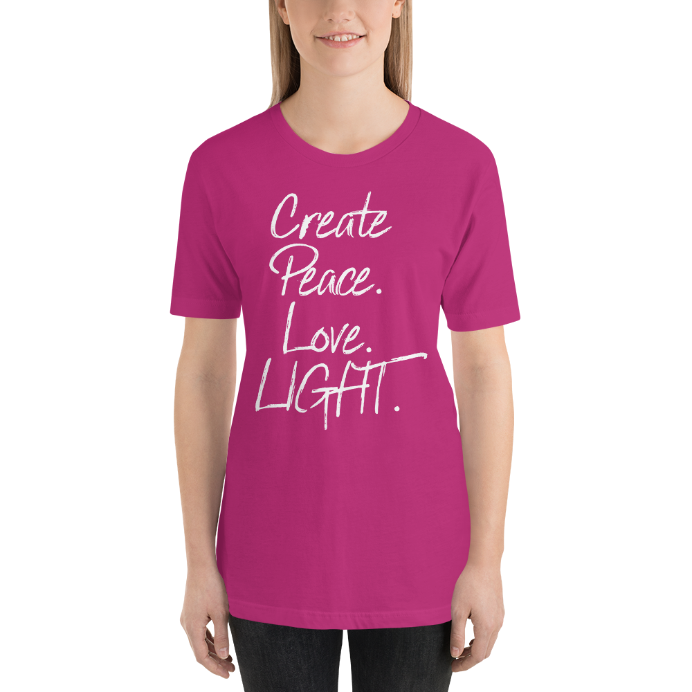 CREATE PEACE LOVE LIGHT Short-Sleeve Unisex T-Shirt