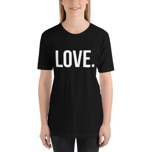 LOVE Short-Sleeve Unisex T-Shirt