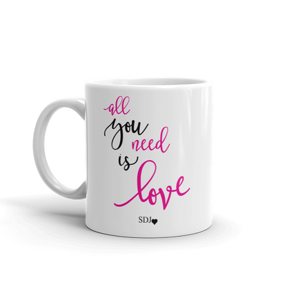 ALL YOU NEED IS LOVE Mug